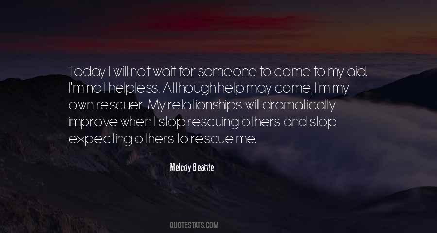 Waiting For Others Quotes #920315