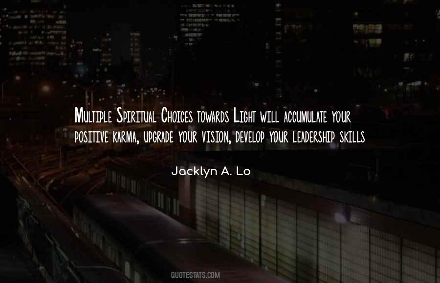 Leadership Choices Quotes #718428