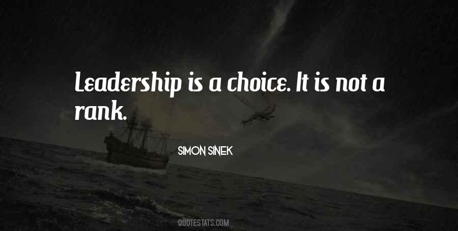 Leadership Choices Quotes #739886
