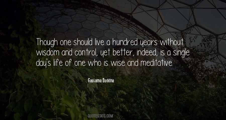 Without Wisdom Quotes #883906