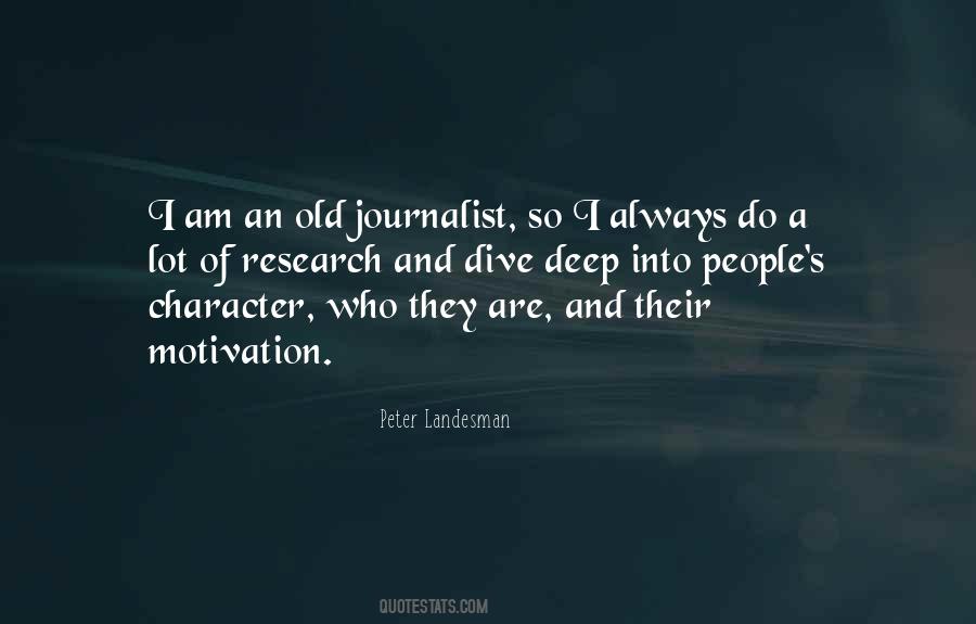 I Am A Journalist Quotes #1129787