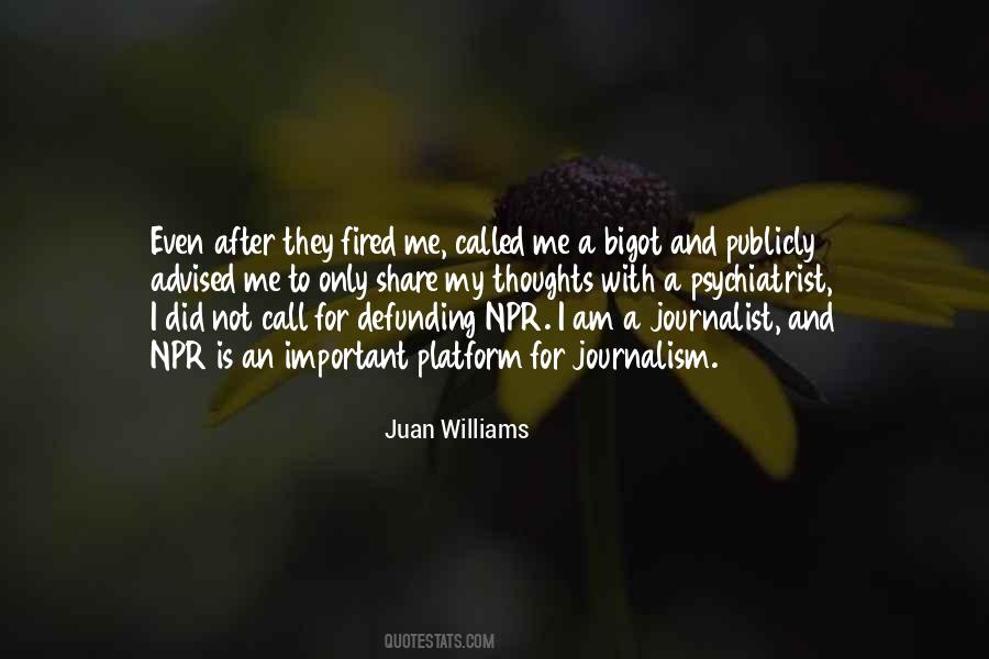 I Am A Journalist Quotes #1139369