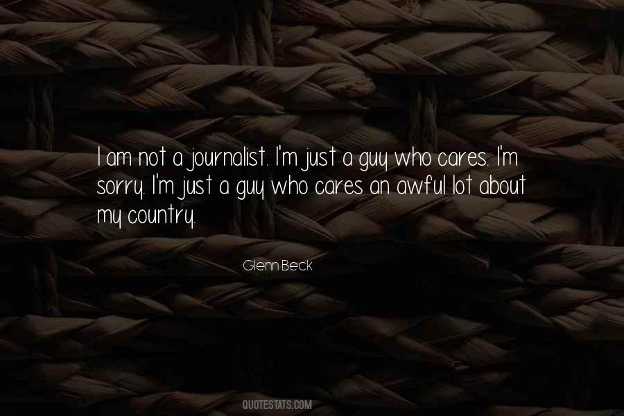 I Am A Journalist Quotes #343879