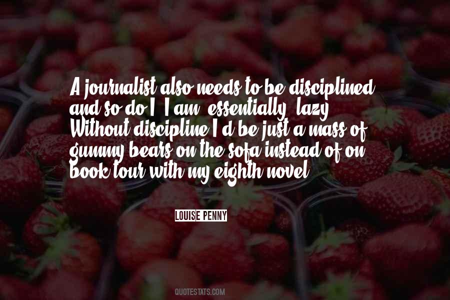 I Am A Journalist Quotes #727815