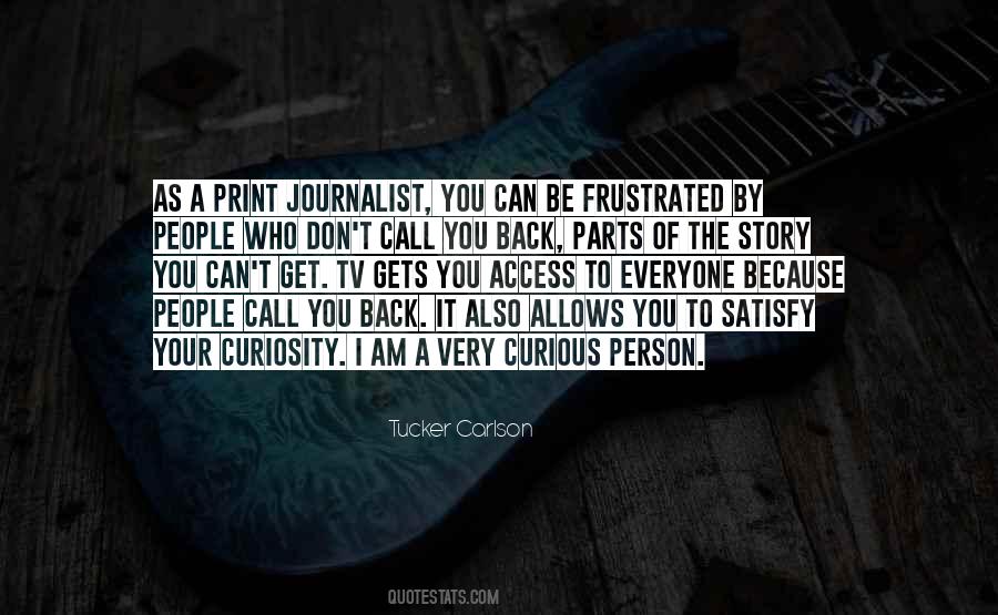 I Am A Journalist Quotes #794991