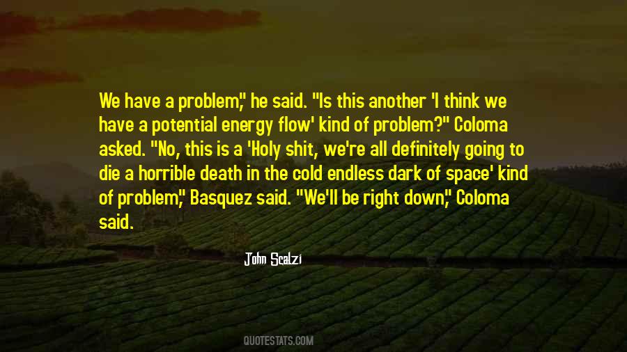 I Have No Energy Quotes #1434526