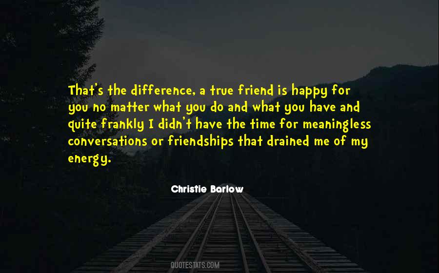 I Have No Energy Quotes #686586