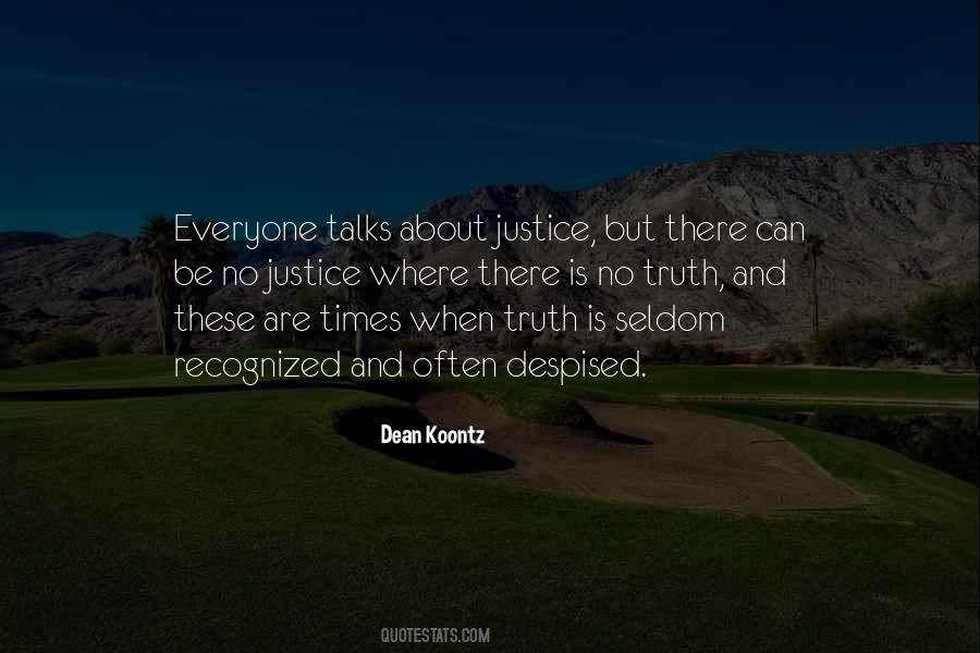 Where There Is No Justice Quotes #1407299