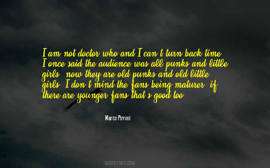 Being Too Good Quotes #165569