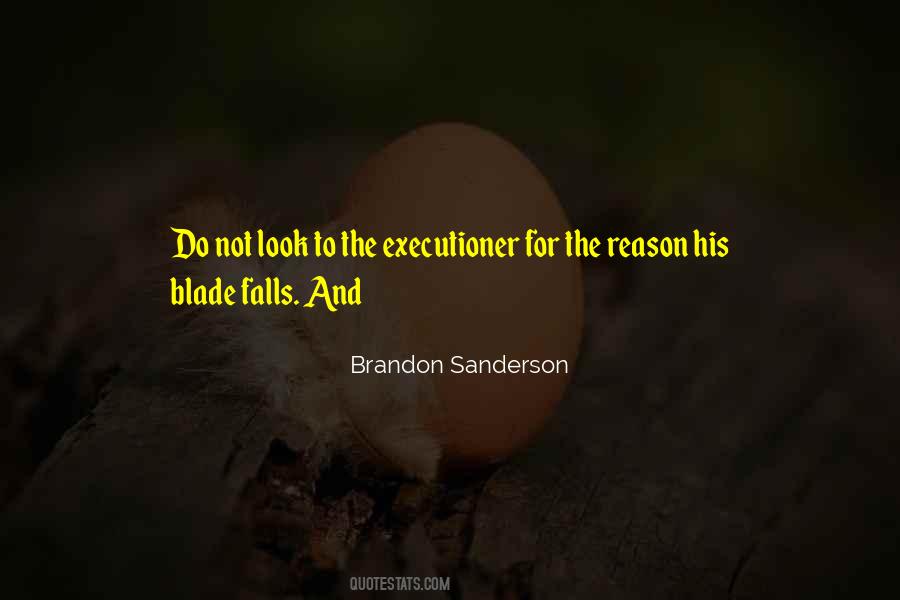 Executioner Quotes #1112822