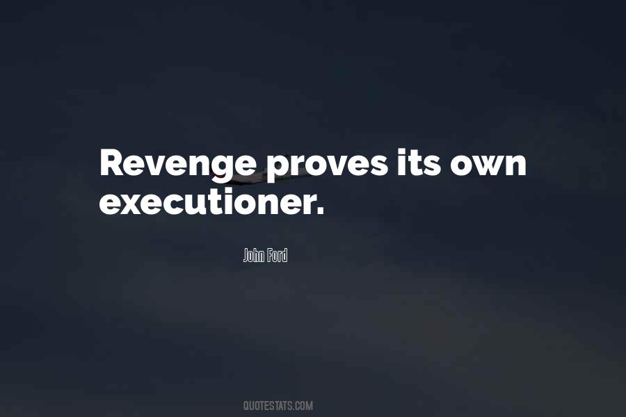 Executioner Quotes #360941