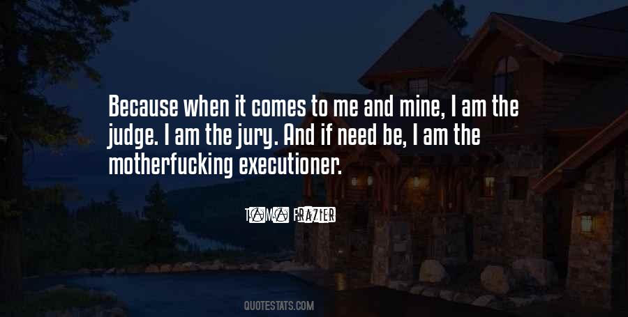 Executioner Quotes #829917