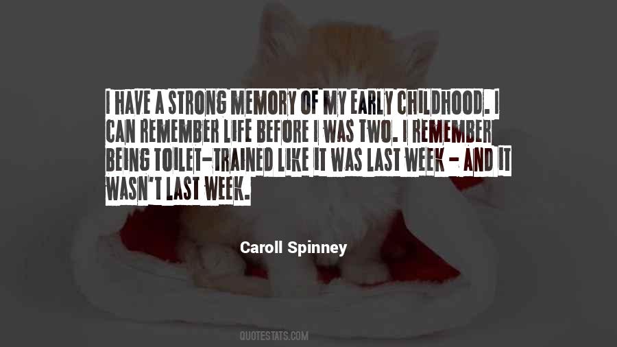 Quotes About Life And Memory #1001298