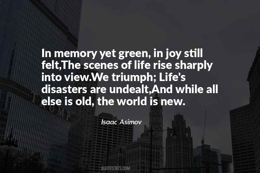 Quotes About Life And Memory #1060292