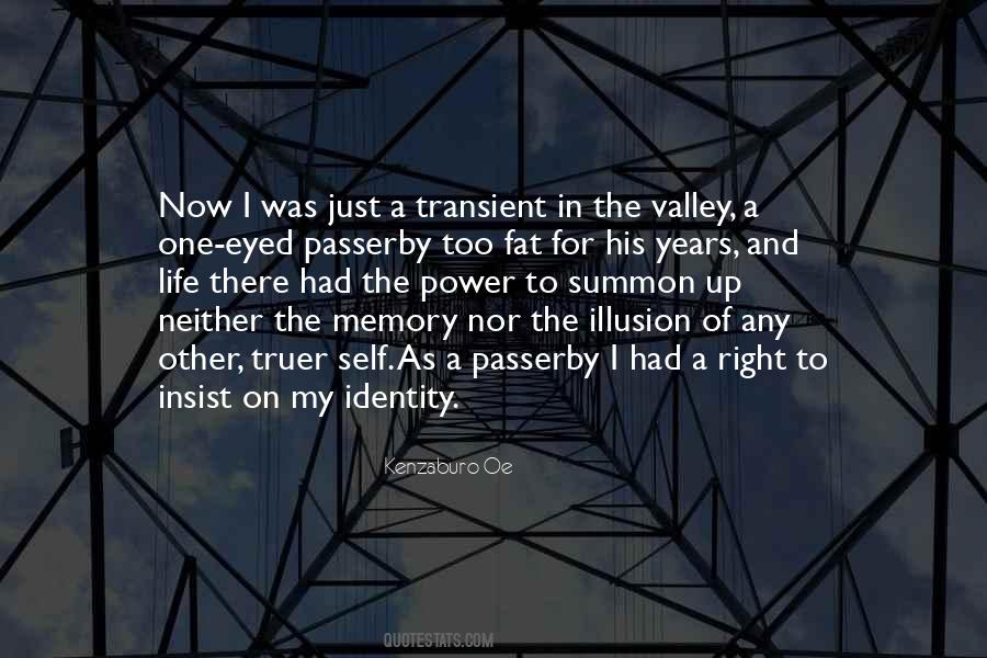 Quotes About Life And Memory #1731676