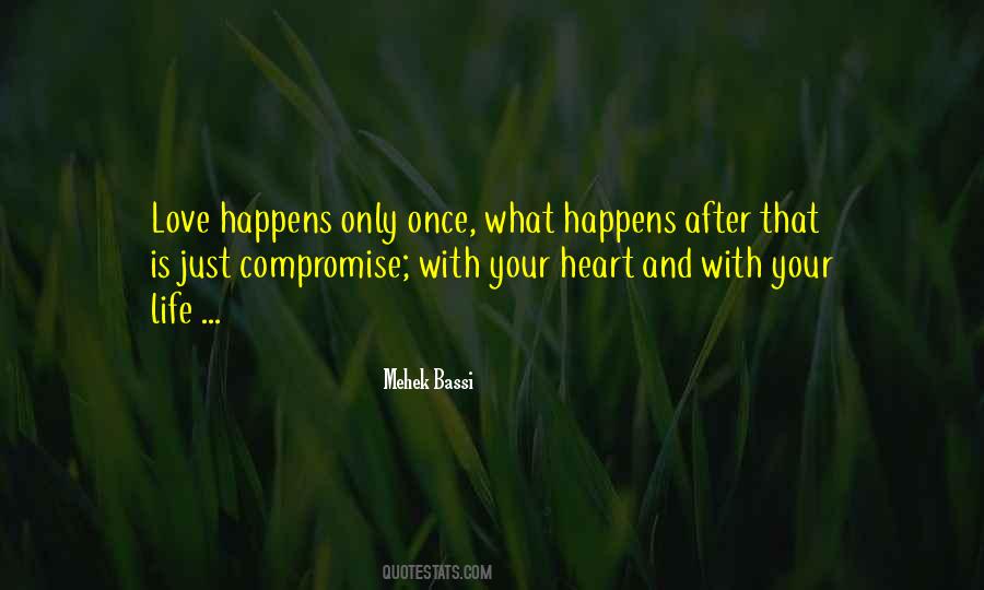 Quotes About Life And Memory #301527