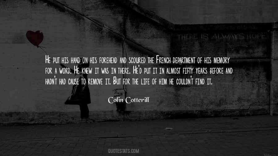 Quotes About Life And Memory #656538