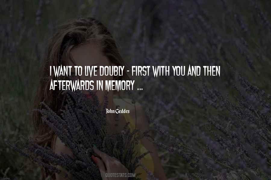 Quotes About Life And Memory #717754