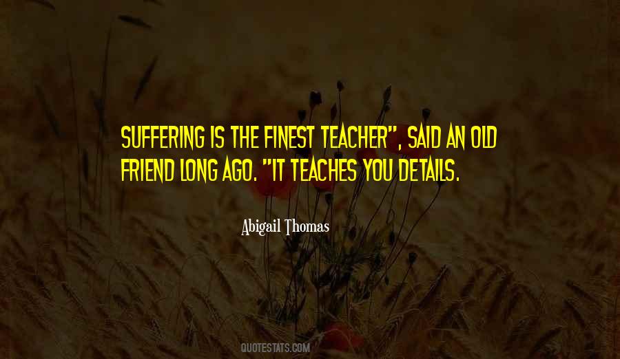 Teacher Friend Quotes #436814