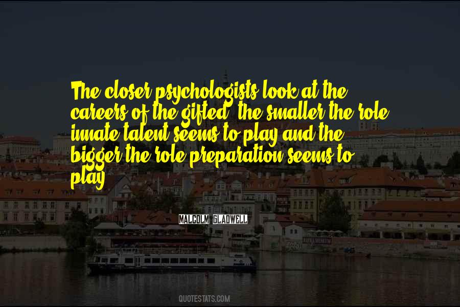Gifted Talent Quotes #844508