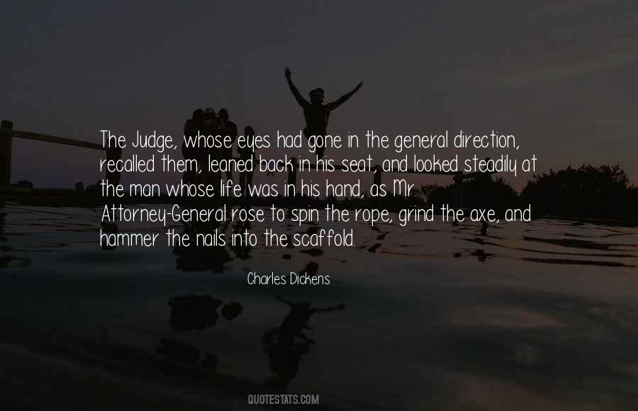 Have An Axe To Grind Quotes #1040445