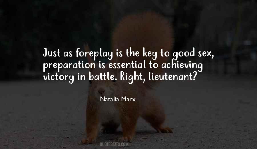 Preparation Is Key Quotes #710509