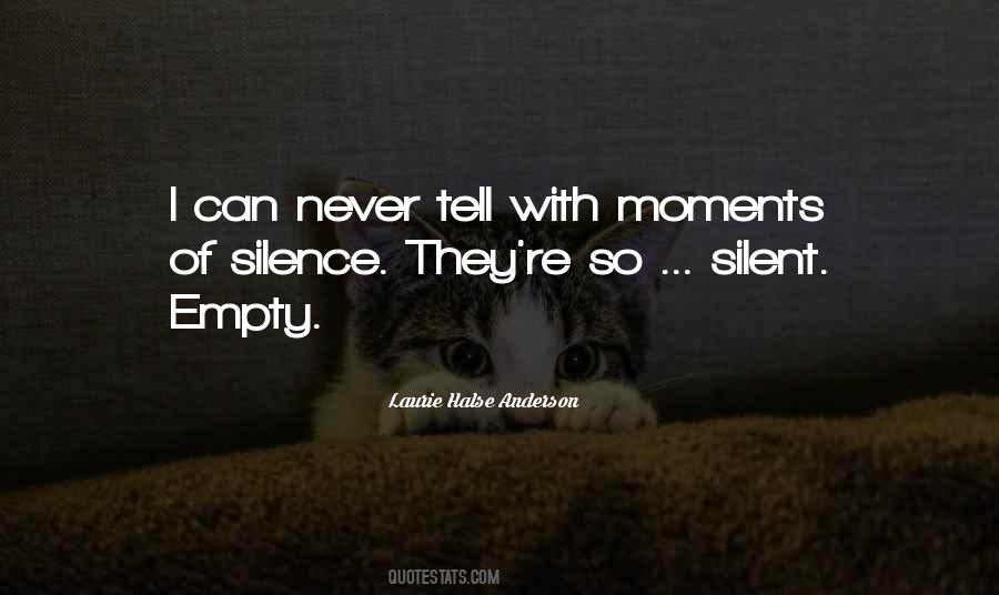 Silence Empty Quotes #1173739