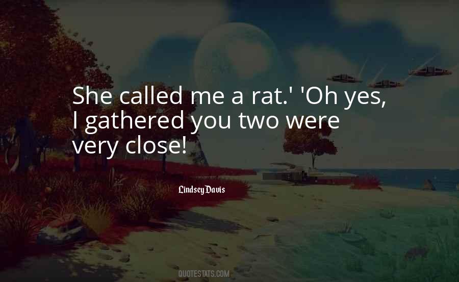 Where Two Or More Are Gathered Quotes #1381604