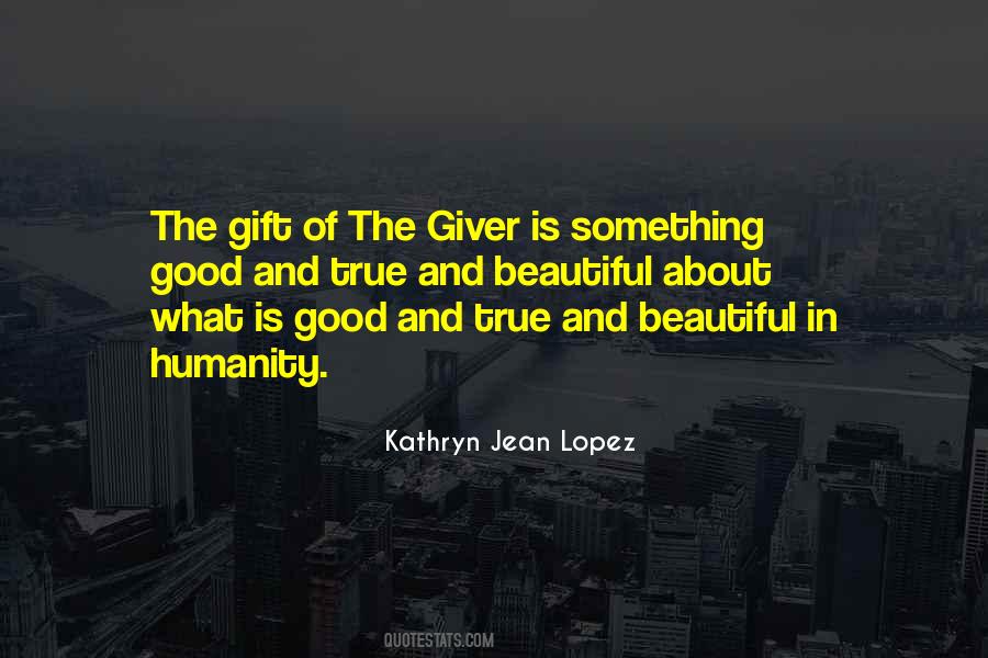 Quotes About Humanity Good #384329