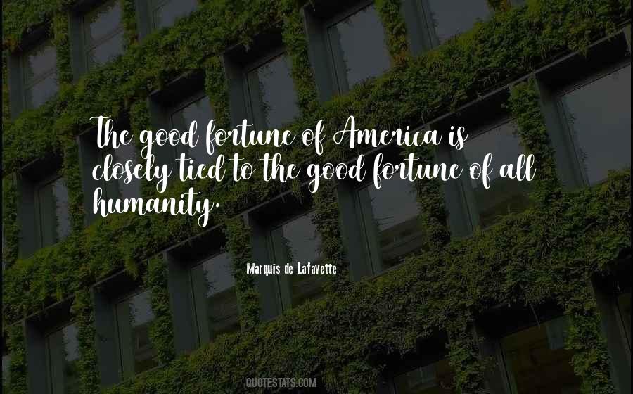 Quotes About Humanity Good #389248