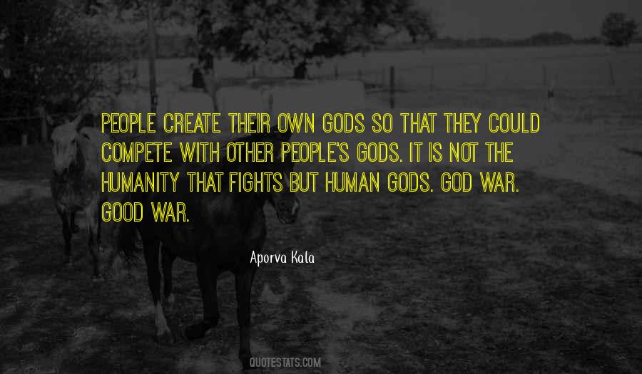 Quotes About Humanity Good #40045