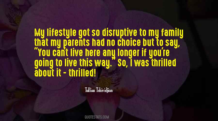 Family Choice Quotes #1001862