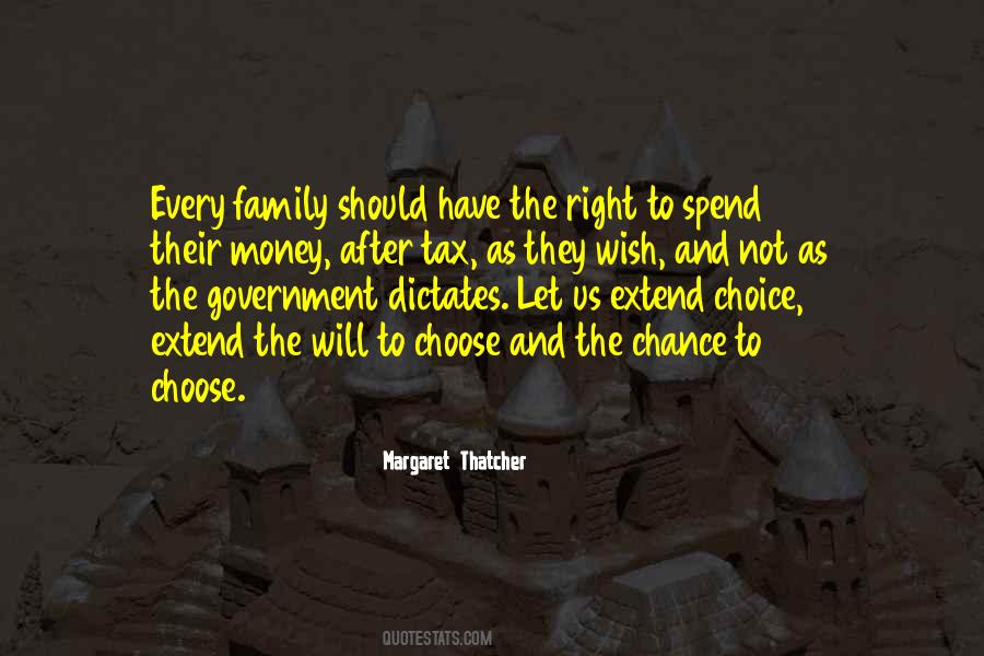 Family Choice Quotes #1859556