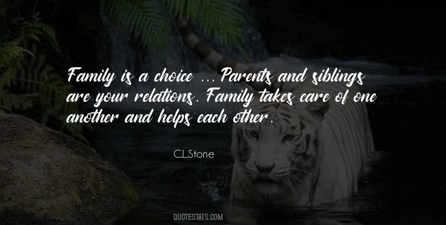 Family Choice Quotes #767515