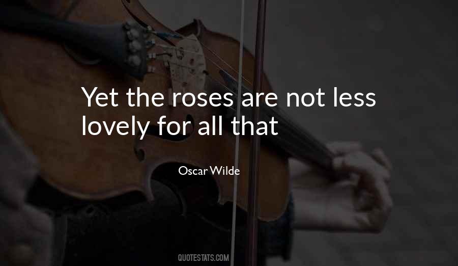 Roses Are Quotes #1178774