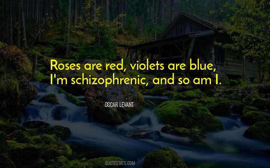 Roses Are Quotes #1566913