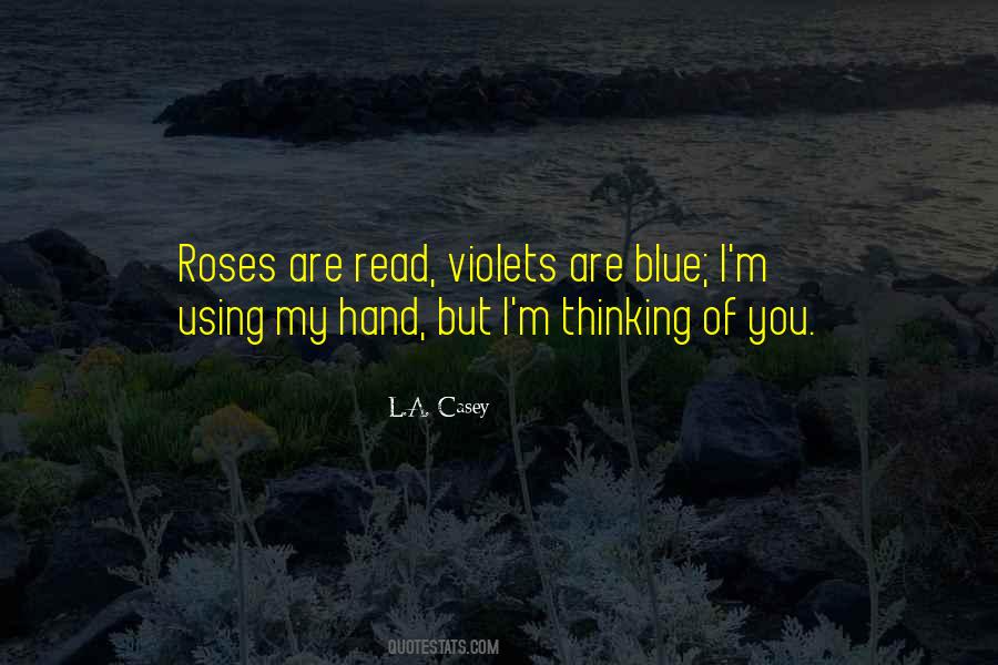 Roses Are Quotes #567067