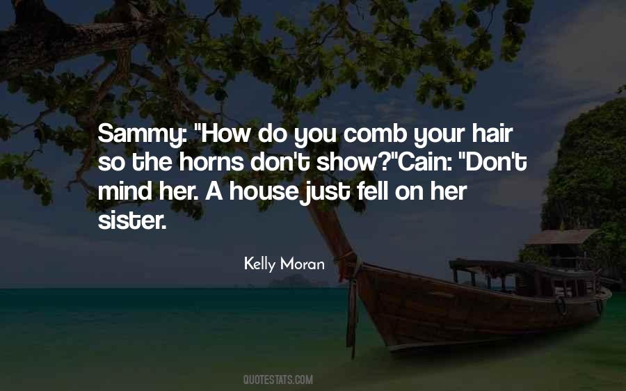 Your Hair Quotes #1281301