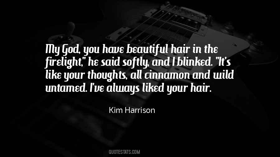 Your Hair Quotes #953855