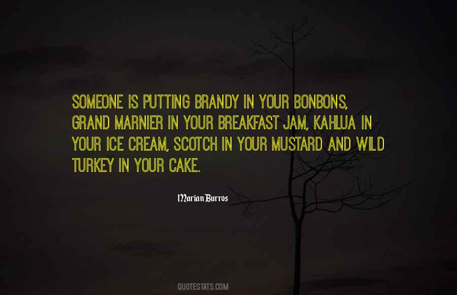 Ice Cream For Breakfast Quotes #980924 Ice Cream For Breakfast Quotes #980924