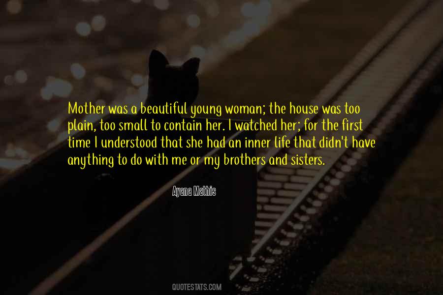 Beautiful Young Mother Quotes #1290133