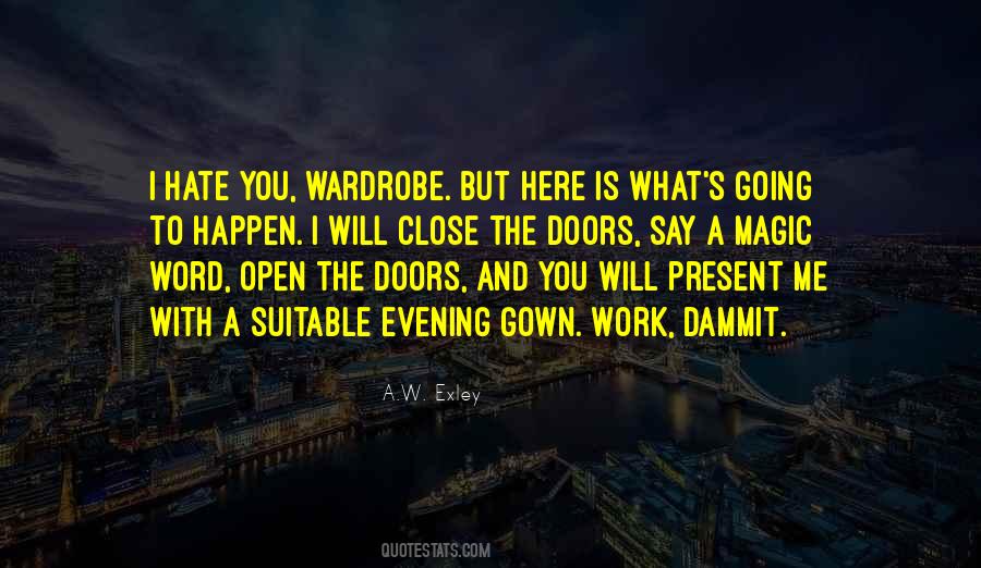 Evening With You Quotes #1381626
