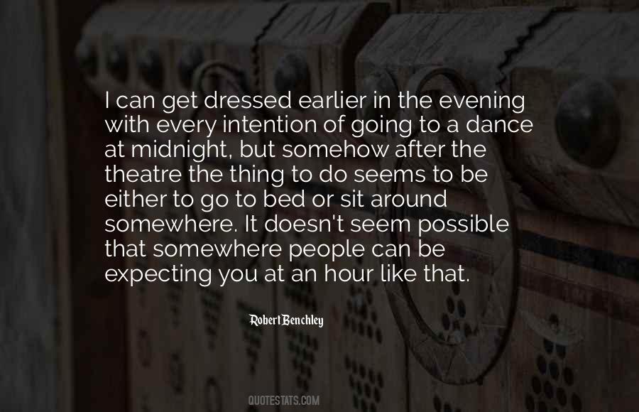 Evening With You Quotes #1727917