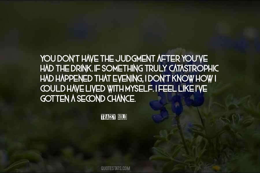 Evening With You Quotes #408823