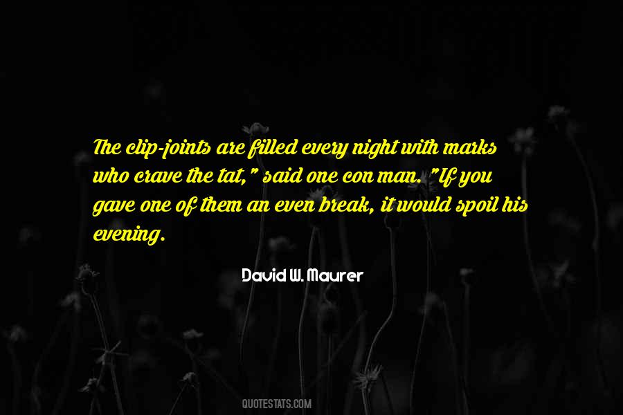 Evening With You Quotes #67500