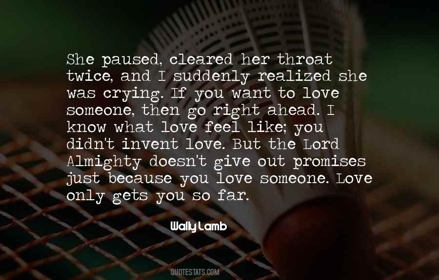 You Only Know What I Want You To Know Quotes #1453363
