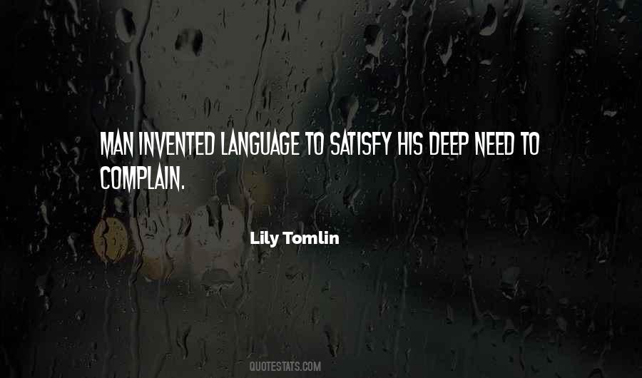 No Need To Complain Quotes #1230152