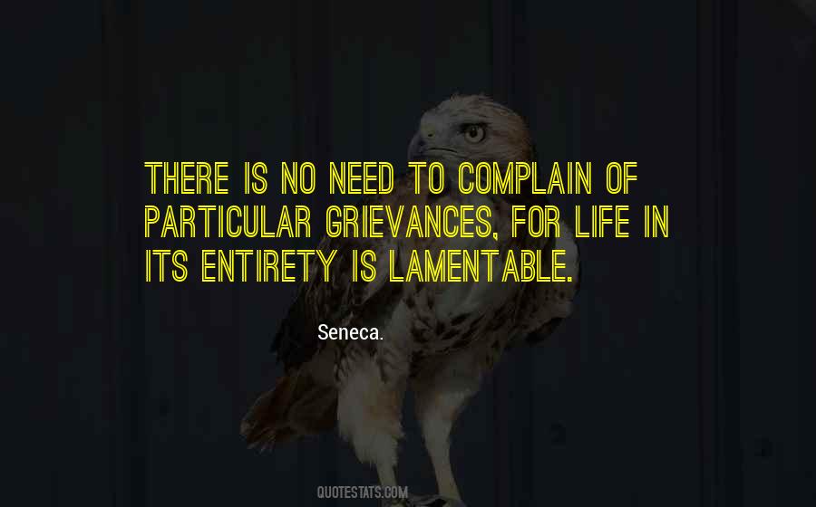 No Need To Complain Quotes #888789