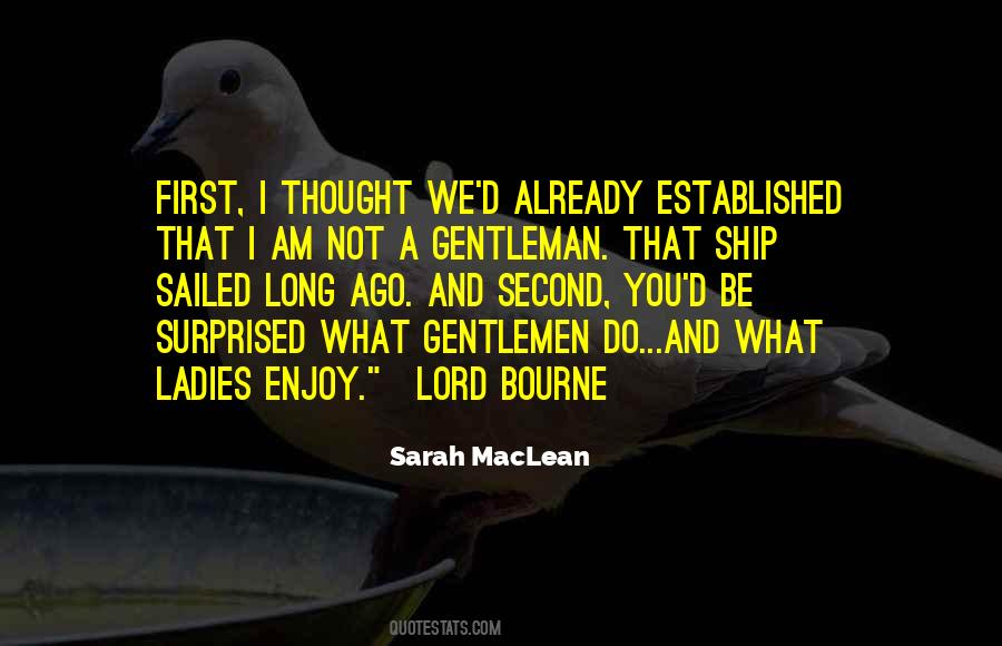 I Am Not Surprised Quotes #1389666