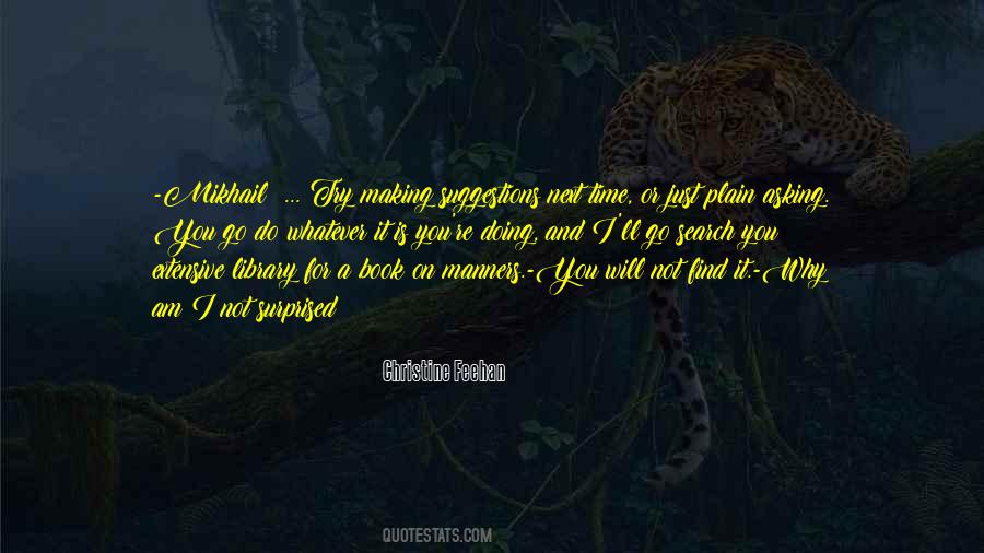 I Am Not Surprised Quotes #1846420